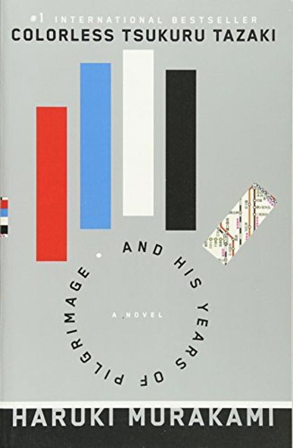 Cover Art for 9781101911266, Colorless Tsukuru Tazaki and his Years of Pilgrimage by Haruki Murakami