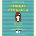 Cover Art for 9781101925331, Finding Audrey by Gemma Whelan, Sophie Kinsella
