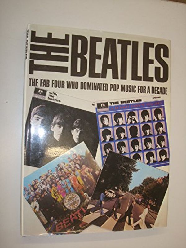 Cover Art for 9780907812272, Beatles The by Rob Burt