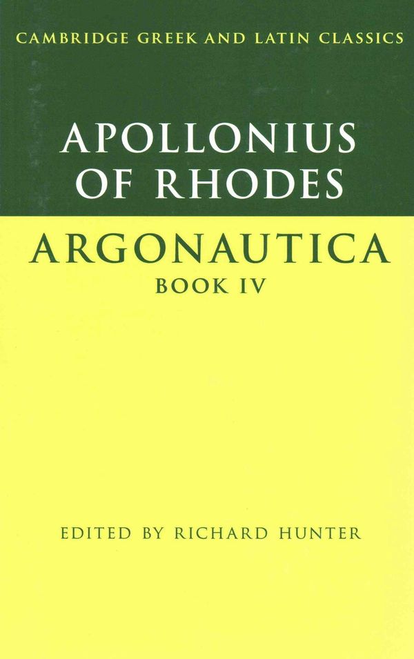 Cover Art for 9781107636750, Apollonius of Rhodes: Argonautica Book IV (Cambridge Greek and Latin Classics) by Apollonius Of Rhodes