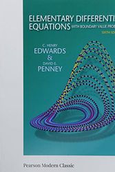 Cover Art for 9780134995410, Elementary Differential Equations with Boundary Value Problems (Classic Version)Pearson Modern Classics for Advanced Mathematics by C. Edwards, David Penney