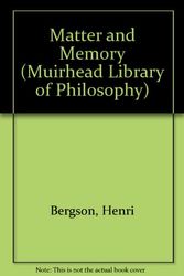 Cover Art for 9780855279141, Matter and Memory by Henri Bergson