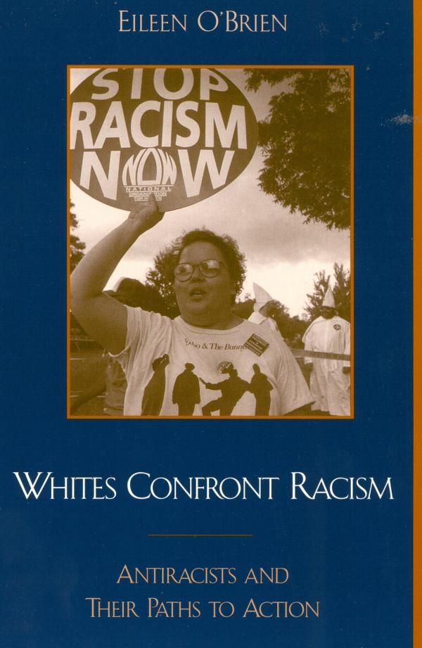 Cover Art for 9781461647034, Whites Confront Racism by Eileen O'Brien
