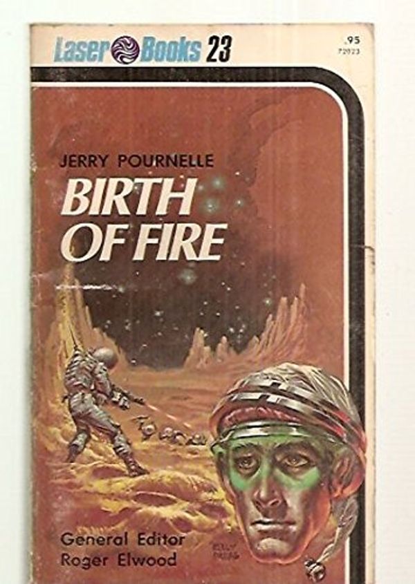 Cover Art for 9780373720231, Birth of Fire (Laser Books, No. 23) by Jerry Pournelle