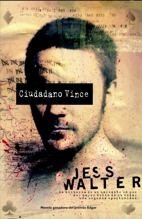 Cover Art for 9788490183625, Ciudadano Vince by Jess Walter