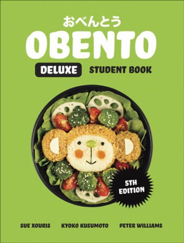 Cover Art for 9780170413961, Obento Deluxe Student Book with 4 Access Codes by Kyoko Kusumoto, Sue Xouris
