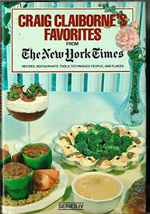 Cover Art for 9780517459973, Craig Claiborne's Favorites from New York Times by Craig Claiborne