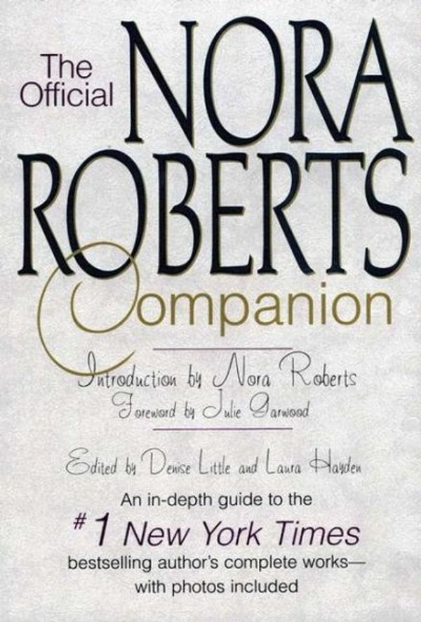 Cover Art for 9780425183441, The Official Nora Roberts Companion by Little, Denise