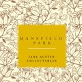 Cover Art for 9798622916274, Mansfield Park: Jane Austen Collection (Rocket Classic Collection) by Austen, Jane, Collection, Rocket Classic