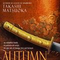 Cover Art for 9780385339117, Autumn Bridge by Takashi Matsuoka