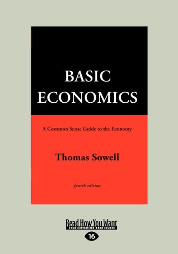 Cover Art for 9781459610552, Basic Economics 4th Ed by Thomas Sowell