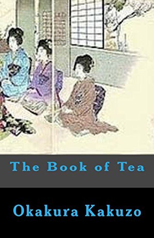 Cover Art for 9781507552940, The Book of Tea by Kakuzo Okakura