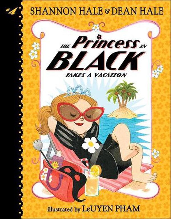 Cover Art for 9780606398398, The Princess in Black Takes a Vacation by Shannon Hale, Dean