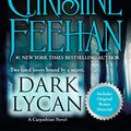 Cover Art for B00CB1CLLC, Dark Lycan (The 'Dark' Carpathian Book 24) by Christine Feehan