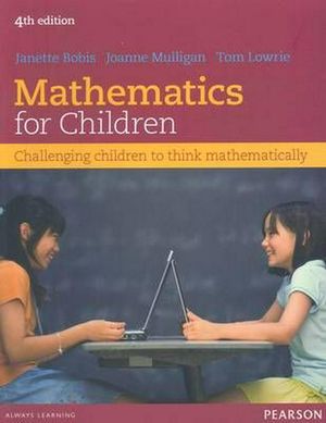 Cover Art for 9781442545731, Mathematics for Children by Janette Bobis