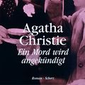 Cover Art for 9783502511823, Ein Mord wird angekündigt by Agatha Christie