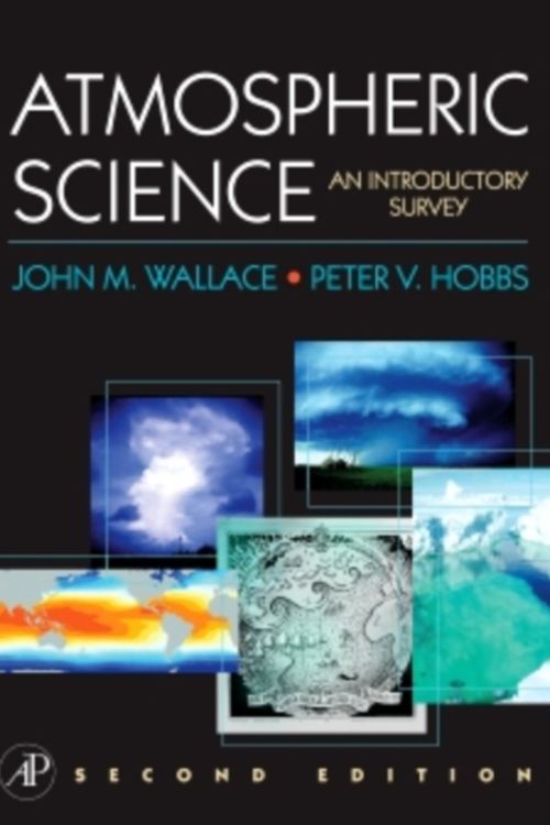 Cover Art for 9780127329512, Atmospheric Science by John Michael Wallace