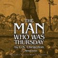 Cover Art for 9781596440852, The Man Who Was Thursday by Chesterton, G. K.