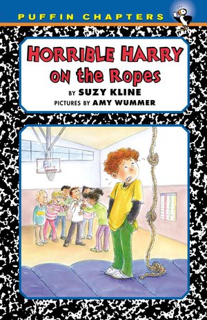 Cover Art for 9780142416952, Horrible Harry on the Ropes by Suzy Kline