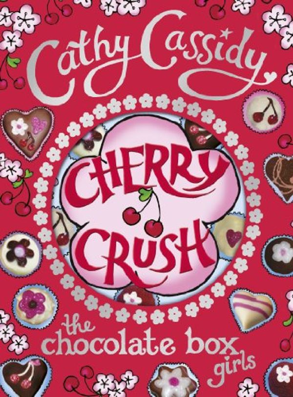 Cover Art for 9780141384795, Cherry Crush by Cathy Cassidy