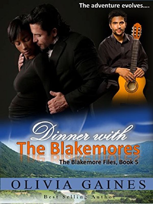 Cover Art for B010GMZQ14, Dinner with the Blakemores (The Blakemore Files Book 5) by Olivia Gaines
