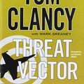 Cover Art for 9781469288437, Threat Vector by Tom Clancy