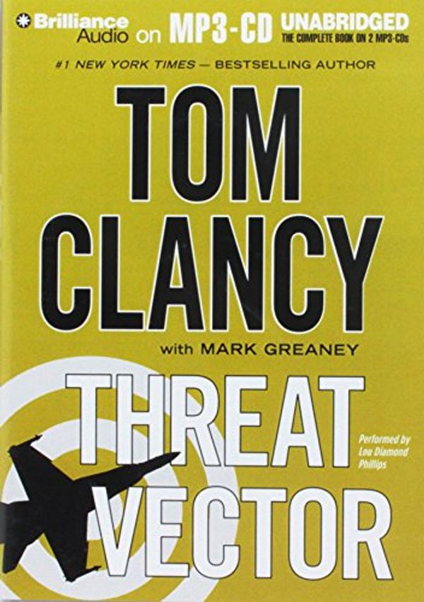 Cover Art for 9781469288437, Threat Vector by Tom Clancy