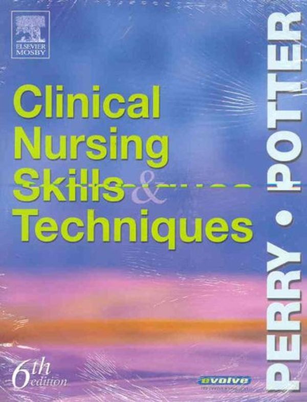 Cover Art for 9780323031608, Clinical Nursing Skills and Techniques Text and Checklists Package by Perry RN EdD FAAN, Anne Griffin, Potter RN FAAN, Patricia A., MSN, Ph.D., Ostendorf RN EdD CNE, Wendy, MS