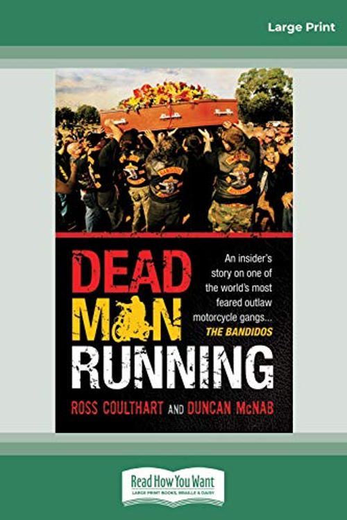 Cover Art for 9781458749246, Dead Man Running by Ross Coulthart