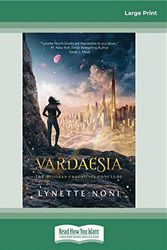 Cover Art for 9780369301987, Vardaesia: The Medoran Chronicles: Book 5 by Lynette Noni