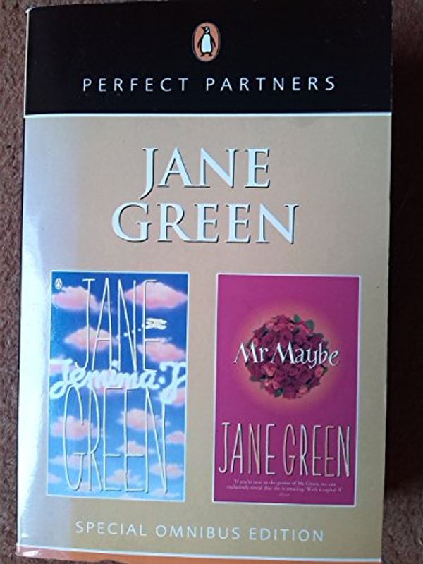 Cover Art for 9780141027333, Penguin Books Perfect Partners Jane Green Mr Maybe & Jemima J Special OmnibusEdition by Jane Green