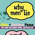Cover Art for 9780752847276, Why Men Lie and Women Cry by Allan Pease, Barbara Pease
