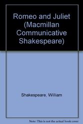 Cover Art for 9780333612460, Romeo and Juliet (Macmillan Communicative Shakespeare) by William Shakespeare