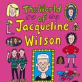 Cover Art for 9780385608886, The World Of Jacqueline Wilson by Jacqueline Wilson