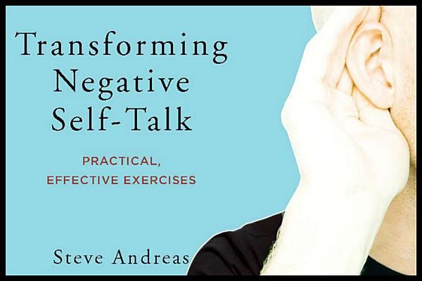 Cover Art for 9780393707892, Transforming Negative Self-Talk by Steve Andreas