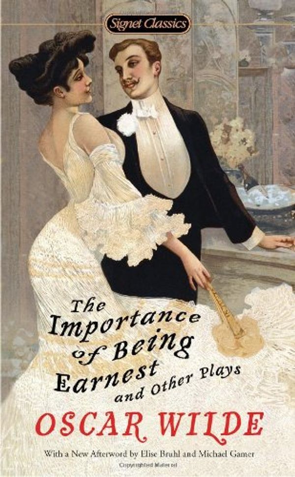 Cover Art for 9780451525055, The Importance of Being Earnest and Other Plays by Oscar Wilde