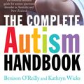 Cover Art for 9781925183795, The Australian Autism Handbook New Medallion Edition by Benison O'Reilly