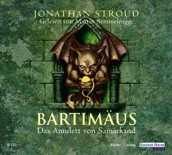 Cover Art for 9783898307963, BartimÃ¤us - Das Amulett von Samarkand, 6 Audio-CDs by Jonathan Stroud