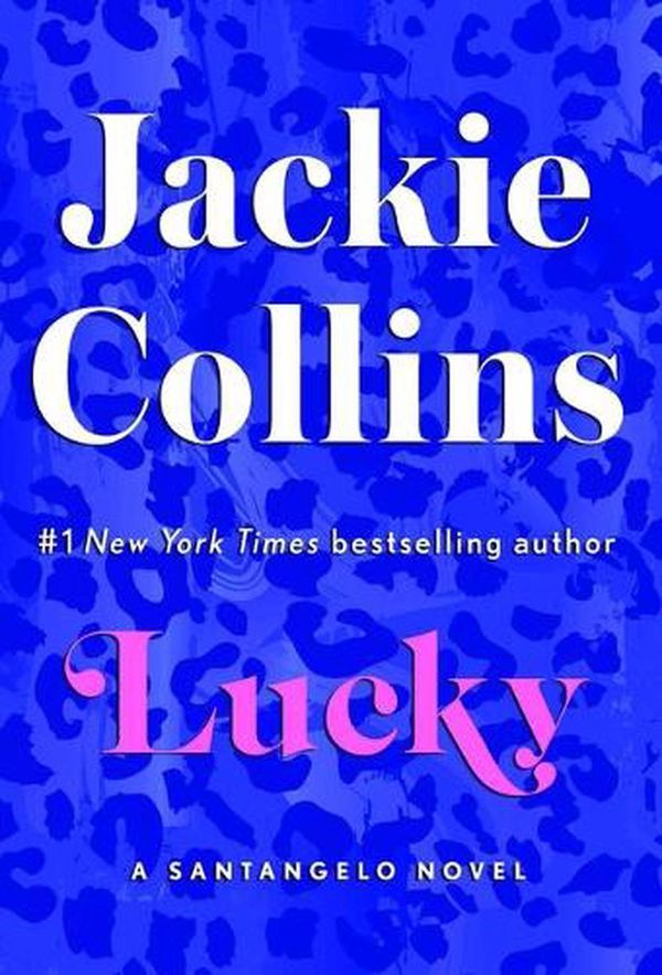 Cover Art for 9781668005194, Lucky by Jackie Collins