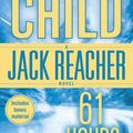 Cover Art for 9780739377673, 61 Hours by Lee Child