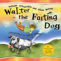 Cover Art for 9781583940532, Walter The Farting Dog by William Kotzwinkle