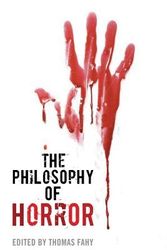 Cover Art for 9780813136554, The Philosophy of Horror by Thomas Fahy