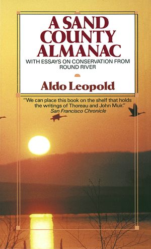 Cover Art for 9780345345059, A Sand County Almanac by Aldo Leopold