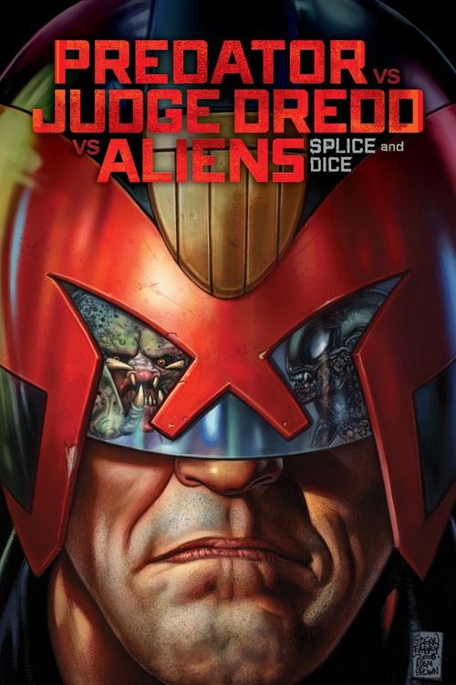 Cover Art for 9781506701523, Predator Versus Judge Dredd Versus Aliens: Splice and Dice (2016) by John Layman