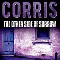 Cover Art for 9781743438053, The Other Side of Sorrow by Peter Corris