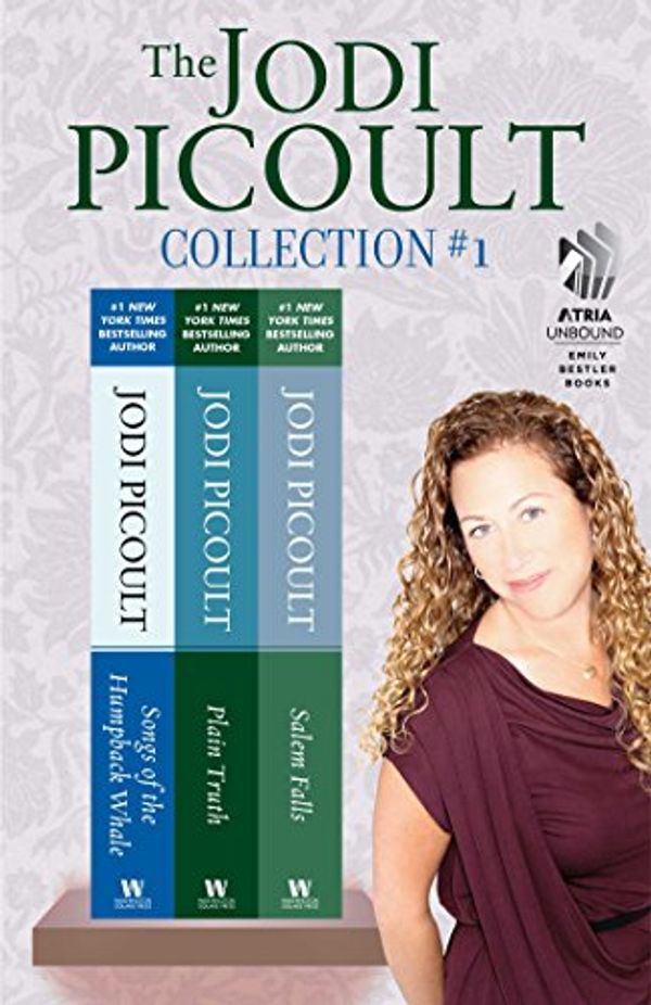 Cover Art for B007Z4S9NO, The Jodi Picoult Collection #1: Songs of the Humpback Whale, Plain Truth, and Salem Falls by Jodi Picoult