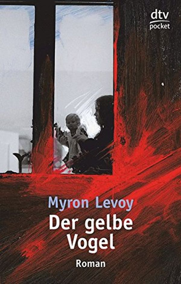 Cover Art for 9783423078429, Der Gelbe Vogel by Myron Levoy