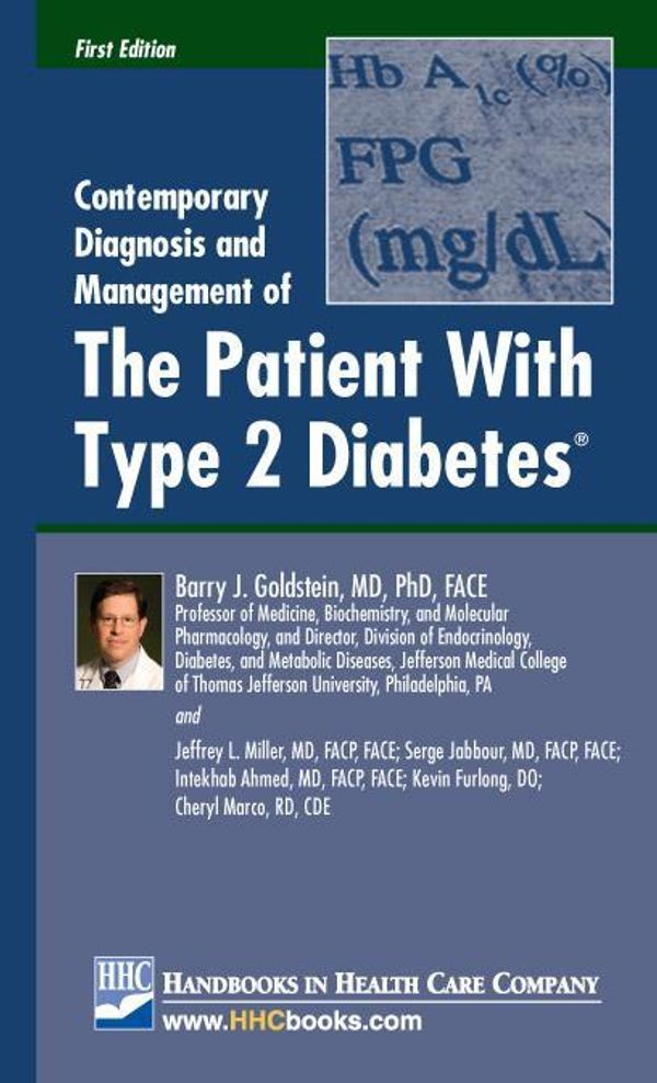 Cover Art for 9781935103028, Contemporary Diagnosis and Management of The Patient With Type 2 Diabetes&reg; by Goldstein, Barry J.