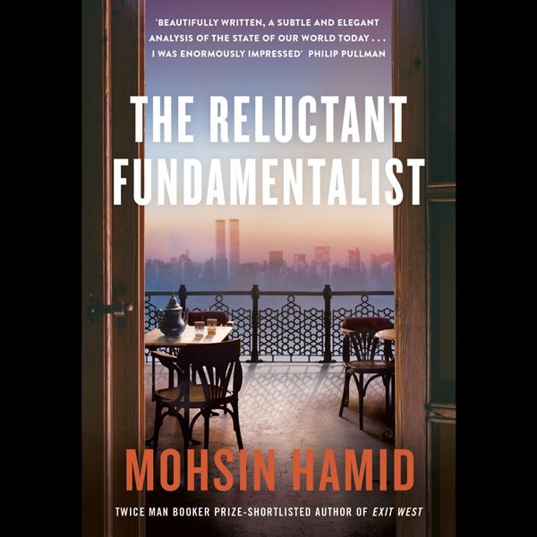 Cover Art for 9780593553480, The Reluctant Fundamentalist by Mohsin Hamid