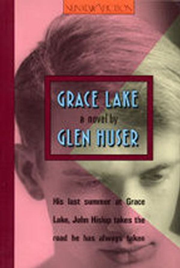 Cover Art for 9780920897690, Grace Lake by Glen Huser